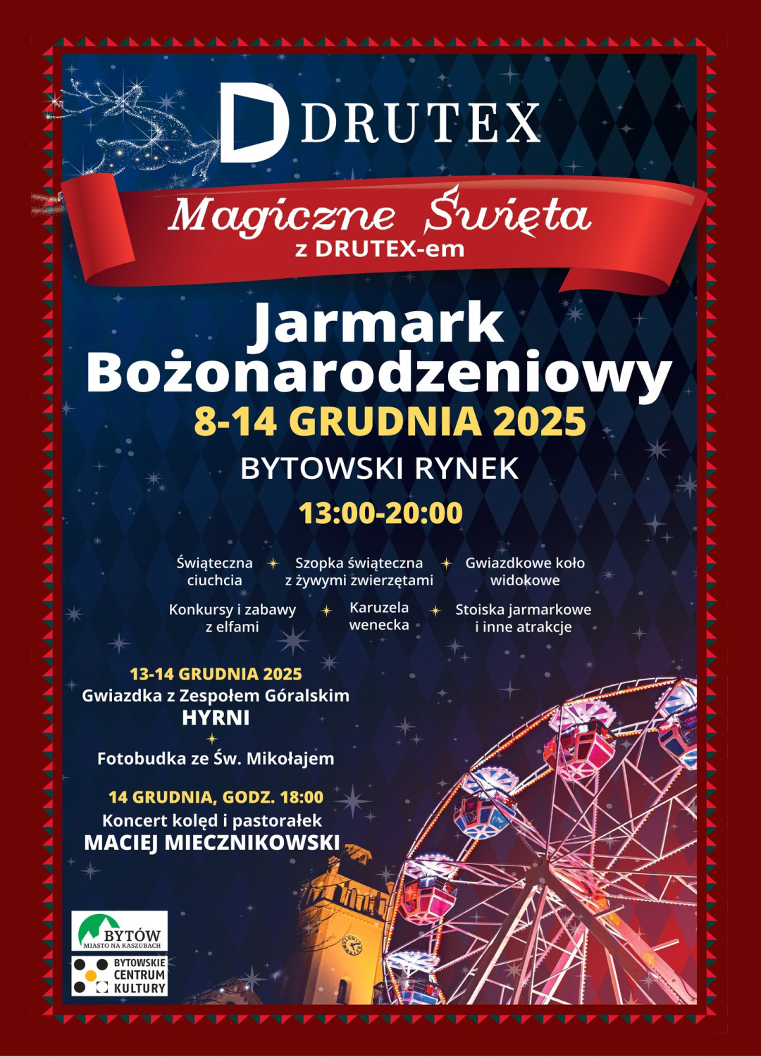 Przez cały tydzień trwać będzie Bożonarodzeniowy Jarmark z DRUTEX-em w Bytowie